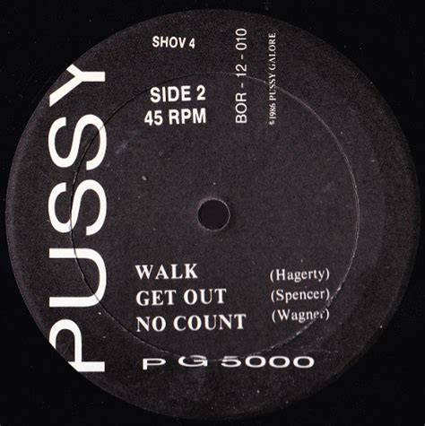 Pussy Galore Pussy Gold 5000 12 US Pop Catastrophe Co Uk