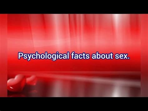 30 Psychological Facts About Sex YouTube