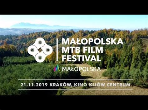 Małopolska MTB Film Festival 2019 Leśny Dzban YouTube