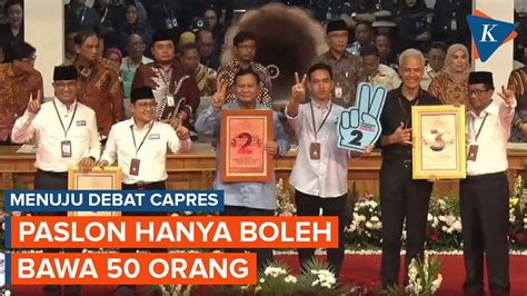 Debat Capres Cawapres Paslon Hanya Boleh Bawa 50 Orang YouTube