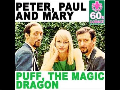 Peter Paul Mary Puff The Magic Dragon 1962 YouTube