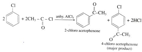 Decribe The Action Of The Following On Chlorobenzene Acetyl Chlor