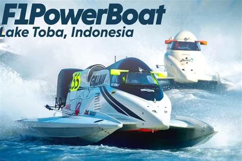 F1 Powerboat 2023 Sukses Digelar Di Danau Toba Berikut Dampak Positif