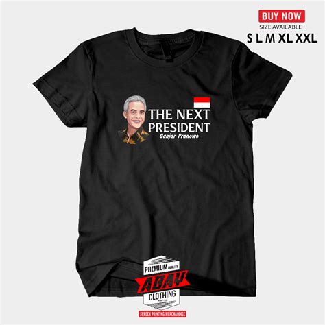 Dtf The Next President GANJAR PRANOWO Short Sleeve DTF Screen Printing