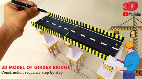 3d Model Bridge Construction Sequence Step By Step Girder Bridge