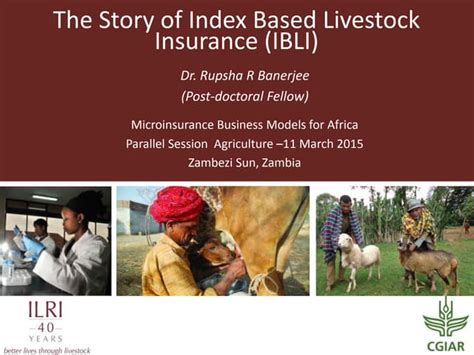 The Story Of Index Based Livestock Insurance Ibli Ppt