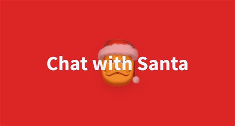 Chat With Santa A Hugging Face Space By Fffiloni