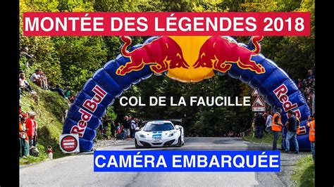 Montée Des Légendes Col De La Faucille 2018 Caméra Embarquée En Mclaren Mp4 12c Gt3 Youtube