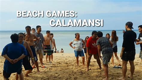 Beach Games Calamansi Relay Classic Games Carols Channel Youtube