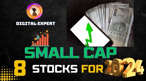 Best Small Cap Stocks To Buy In 2024 8 Top Small Cap Stocks For Long