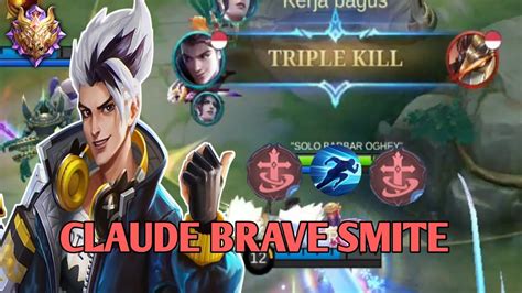 INI EMBLEM CLAUDE ENAK BANGET BUAT SOLO KILL MUSUH CLAUDE BRAVE SMITE