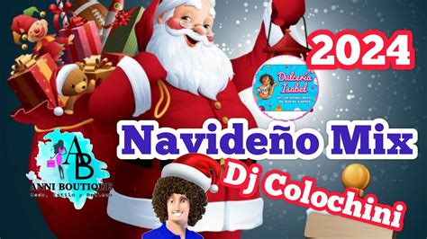 NAVIDEÑO Mix 2024 Dj Colochini mix Navideño 2024 AnniBoutique