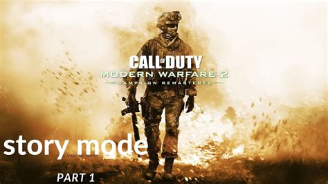 Call Of Duty Modern Warfare 2 Campaign Remastered Story Mode Part1