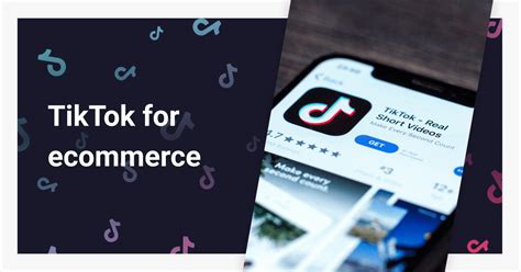 Tiktok For Ecommerce How Brands Can Utilize Tiktok In Lead Grow