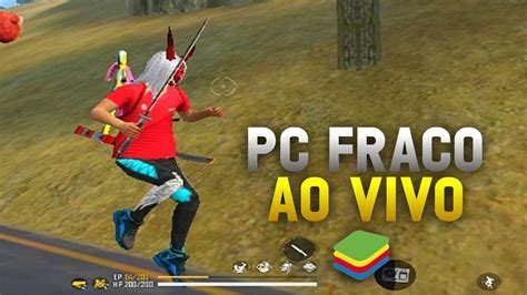 🔥free Fire Ao Vivo 🔥 Pc Fraco 🔥 Smart Gaga 🔥 Jogando Com Os Inscritos 🔥