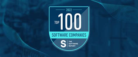 The Top 100 Software Companies Of 2022 The Software Report