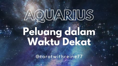 Zodiak Aquarius Peluang Ini Akan Datang Untukmu Youtube