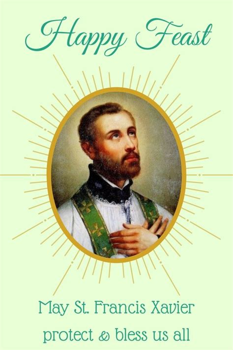 Feast Of St Francis Xavier Happy Feast Feast Of St Francis Francis