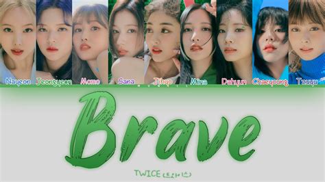 Twice 트와이스 Brave Tradução Color Coded Lyrics Hanrompt Br