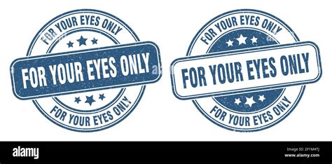 For Your Eyes Only Stamp For Your Eyes Only Sign Round Grunge Label