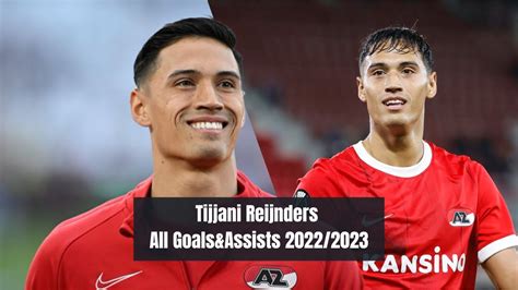 Tijjani Reijnders All Goals Assists 2022 2023 AZ Alkmaar YouTube