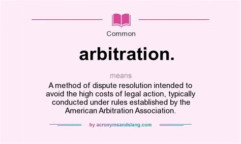 What Does Arbitration Mean Definition Of Arbitration Arbitration