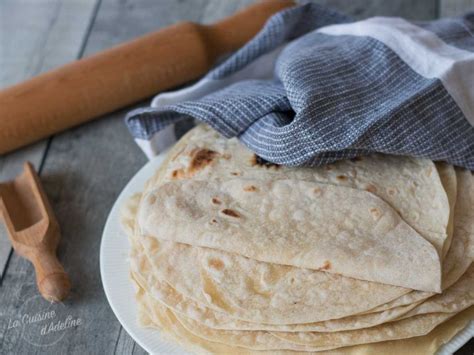 Tortillas de blé recette facile La Cuisine d Adeline