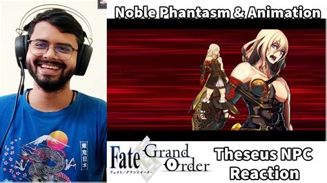 FGO Theseus NPC Battle Animation Noble Phantasm REACTION Fate