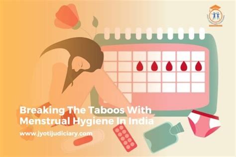 Breaking The Taboos With Menstrual Hygiene In India Jyoti Judiciary