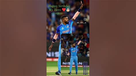 Happy Birthday My Hero Hardik Pandya 😊😊😊 Shorts Newshorts Trending Trendingshorts