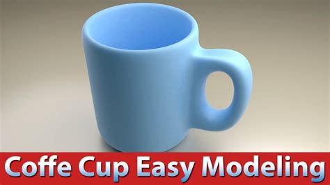 Blender 2 79 Tutorial Coffee Cup Easy Modeling YouTube