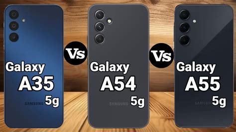 Samsung Galaxy A35 Vs Samsung Galaxy A54 Vs Samsung Galaxy A55tech58 Youtube