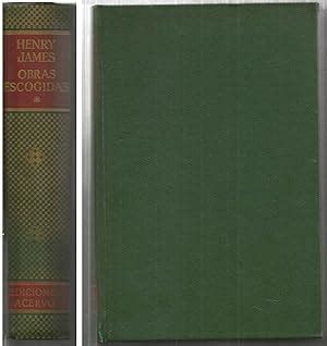 Obras Escogidas De Henry James T La Historia De Un A O La Venganza