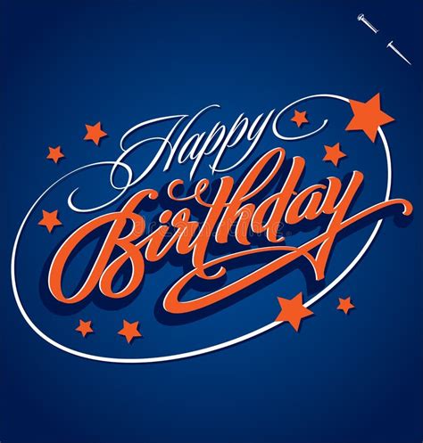 Happy Birthday Hand Lettering Vector Stock Vector Illustration Of