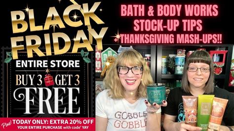 Bath Body Works Black Friday Stock Up Tips Thanksgiving Mash Ups