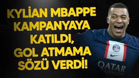 Kylian Mbappe Kampanyaya Kat Ld Gol Atmama S Z Verdi Acun Il Cal