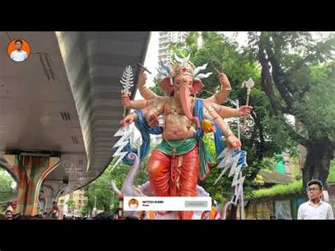 Parel Cha Raja Aagman Sohala Mumbai Ganpati Aagman