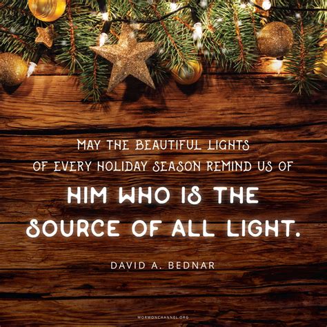 May The Lights Of The Season Remind Us Lds Christmas Quotes