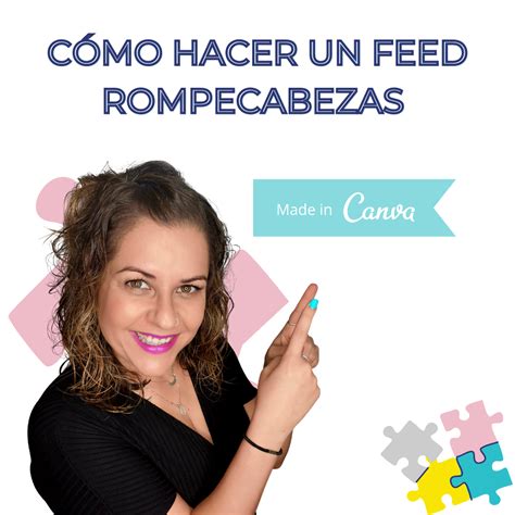 Cómo hacer un feed rompecabezas con Canva Rompecabezas Redes