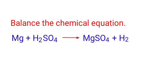 Mg H2so4 Mgso4 H2 Balance The Chemical Equation Mydocumentary838 Youtube