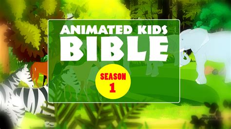 Watch Animated Kids Bible | Prime Video