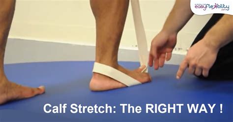 Calf Stretch: The right way of stretching your calf and why you still have issues with your foot ...