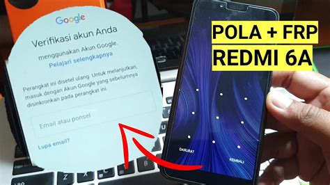 Mengatasi Redmi A Lupa Pola Kunci Layar Dan Frp Lupa Account Google