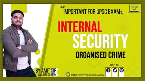 Live Internal Security Organised Crime Class Important For UPSC Exam