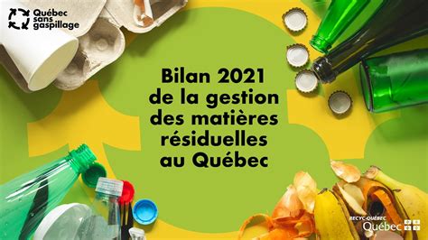 Recyc Qu Bec Diffuse Les R Sultats Du Bilan De La Gestion Des