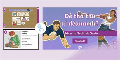 Free Hobbies In Gaelic Interactive Pupil Led Lesson Gaelic