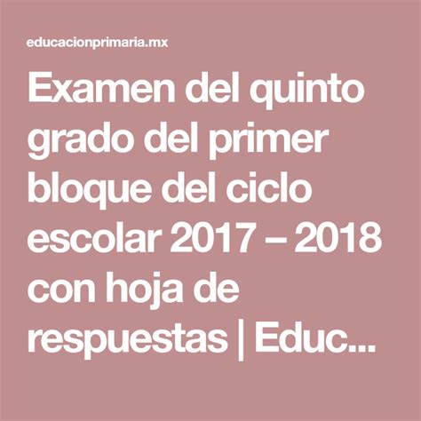 Examen Del Quinto Grado Para El Primer Bloque Del Ciclo