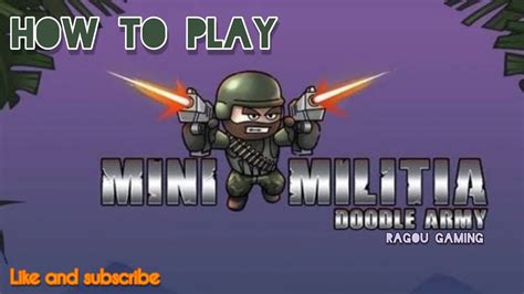 How To Play Mini Militia Youtube