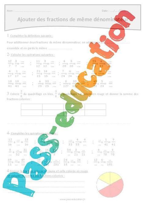 Ajouter Des Fractions De M Me D Nominateur Cm Exercices Corrig S