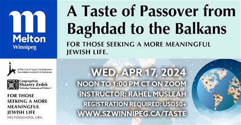 Melton Winnipeg A Taste Of Passover From Baghdad To The Balkans